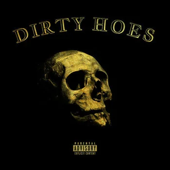 Cover of Dirty Hoes